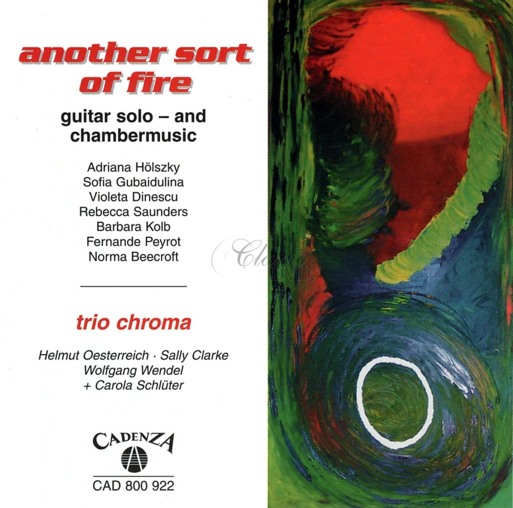 Guitar solo and chamber music - another sort of fire (CD)