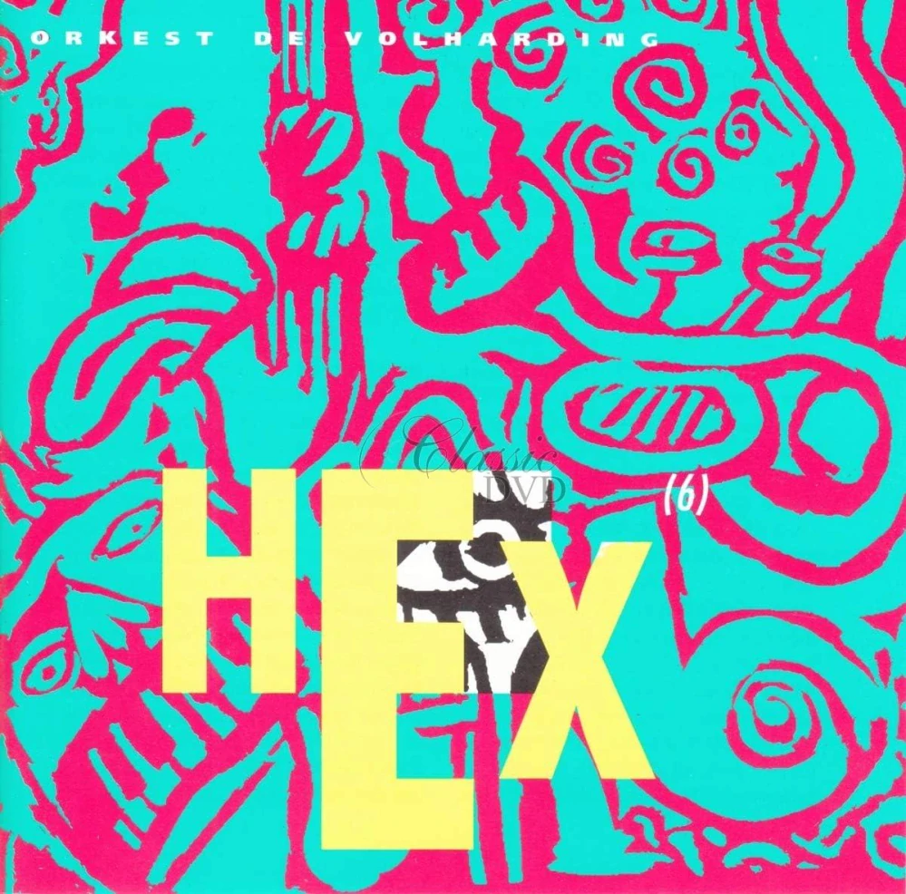 Orkest de Volharding – Hex (CD)