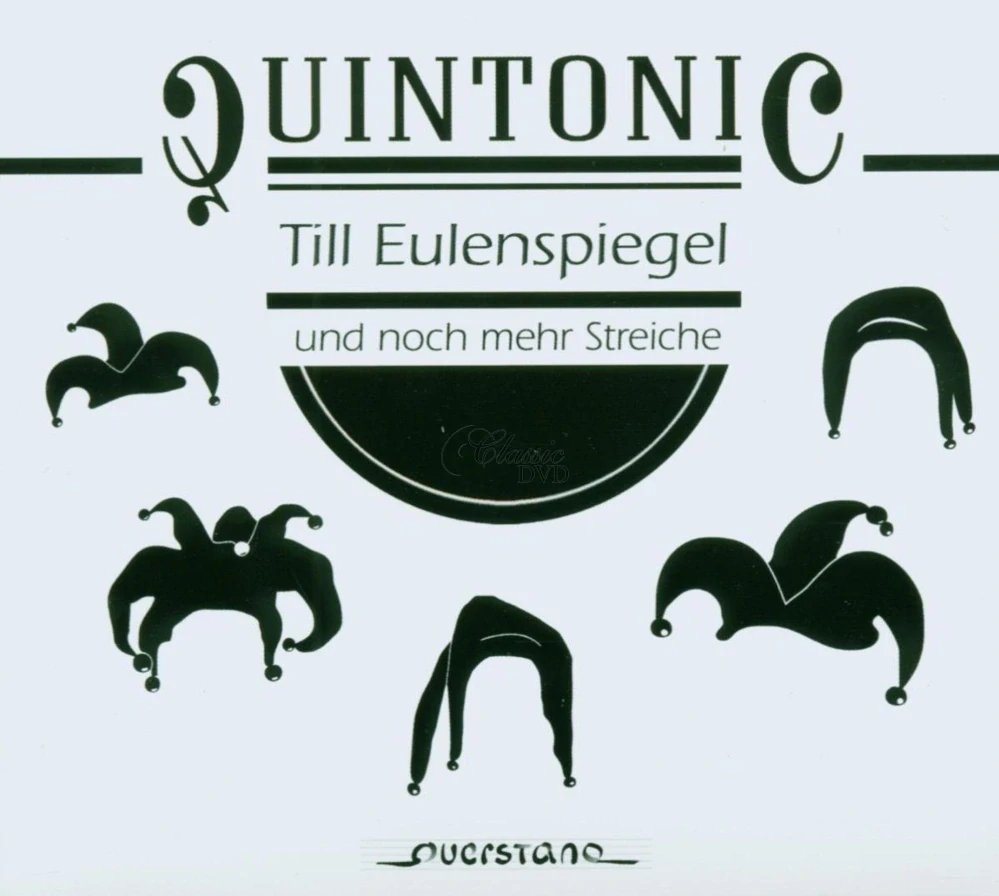 Quintonic – Till Eulenspiegel und noch mehr Streiche (CD)