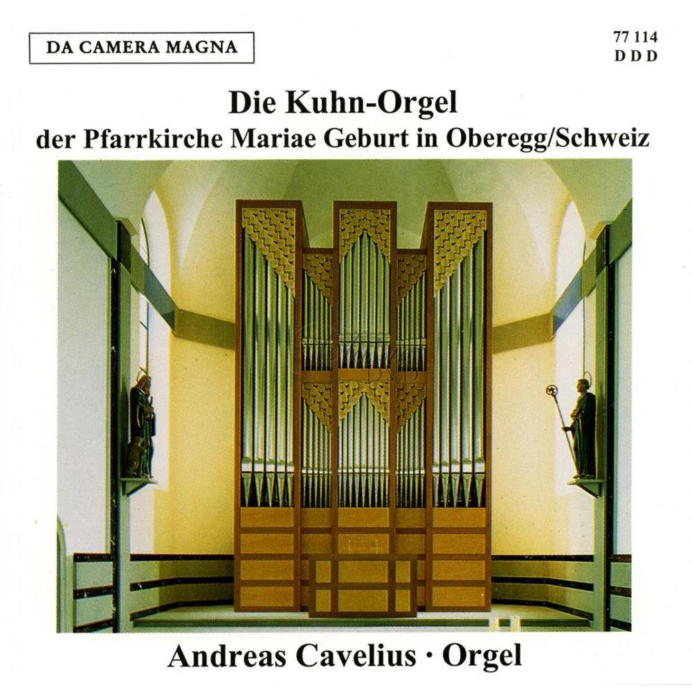 ORGEL: Kuhn Orgel der Pfarrkirche Mariae Geburt in Oberegg (CD)