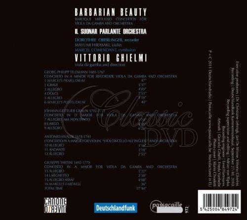 BARBARIAN BEAUTY Baroque virtuoso concertos for viola da gamba & orchestra. Vittorio Ghielmi (CD)