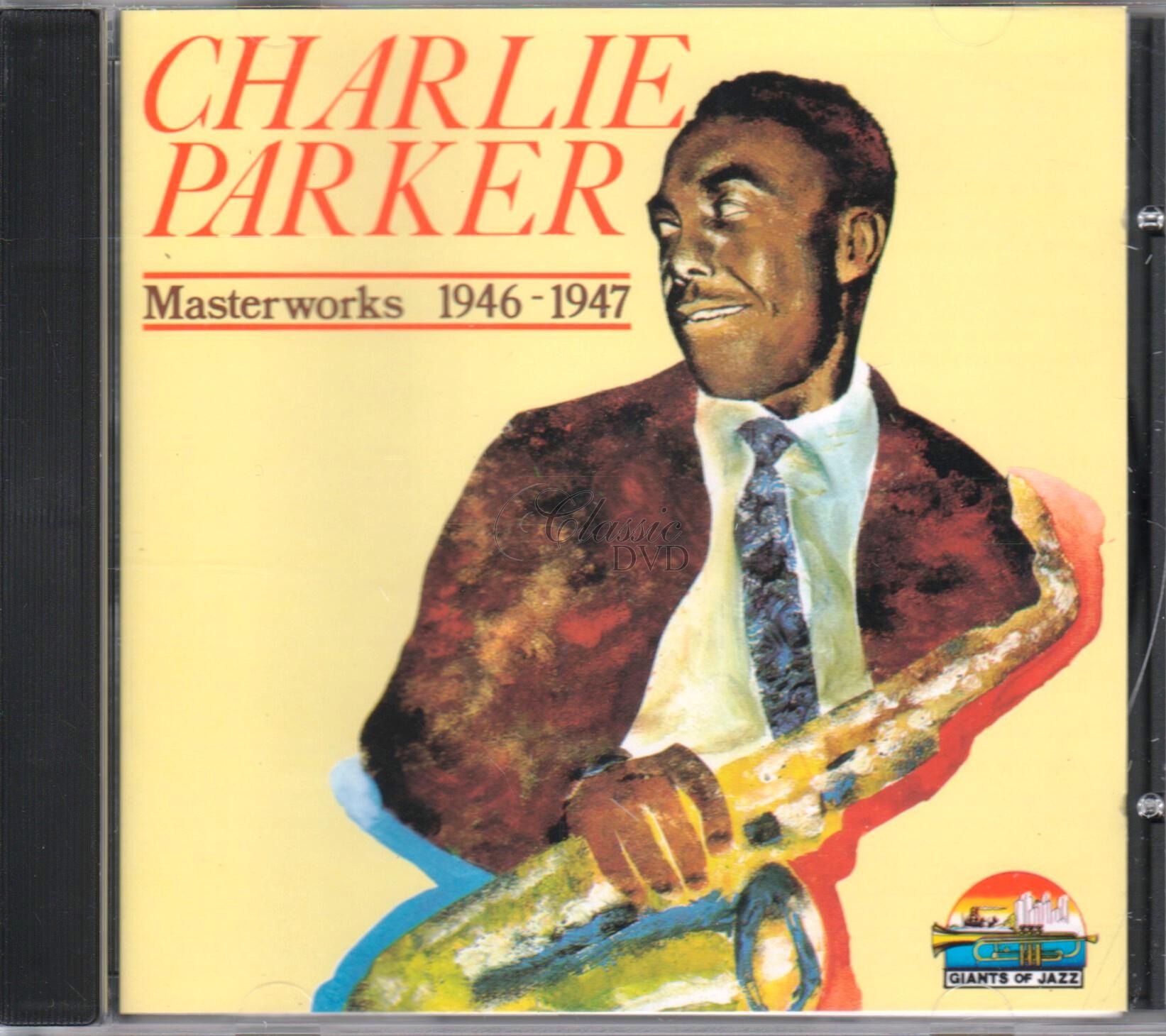 CHARLIE PARKER: Masterworks 1946-47 (CD)