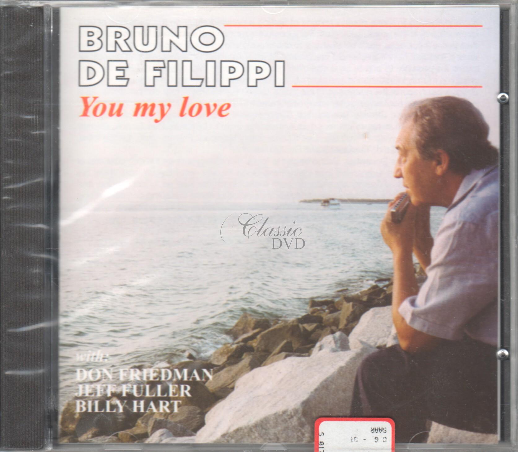 BRUNO DE FILIPPI: You my love (CD)
