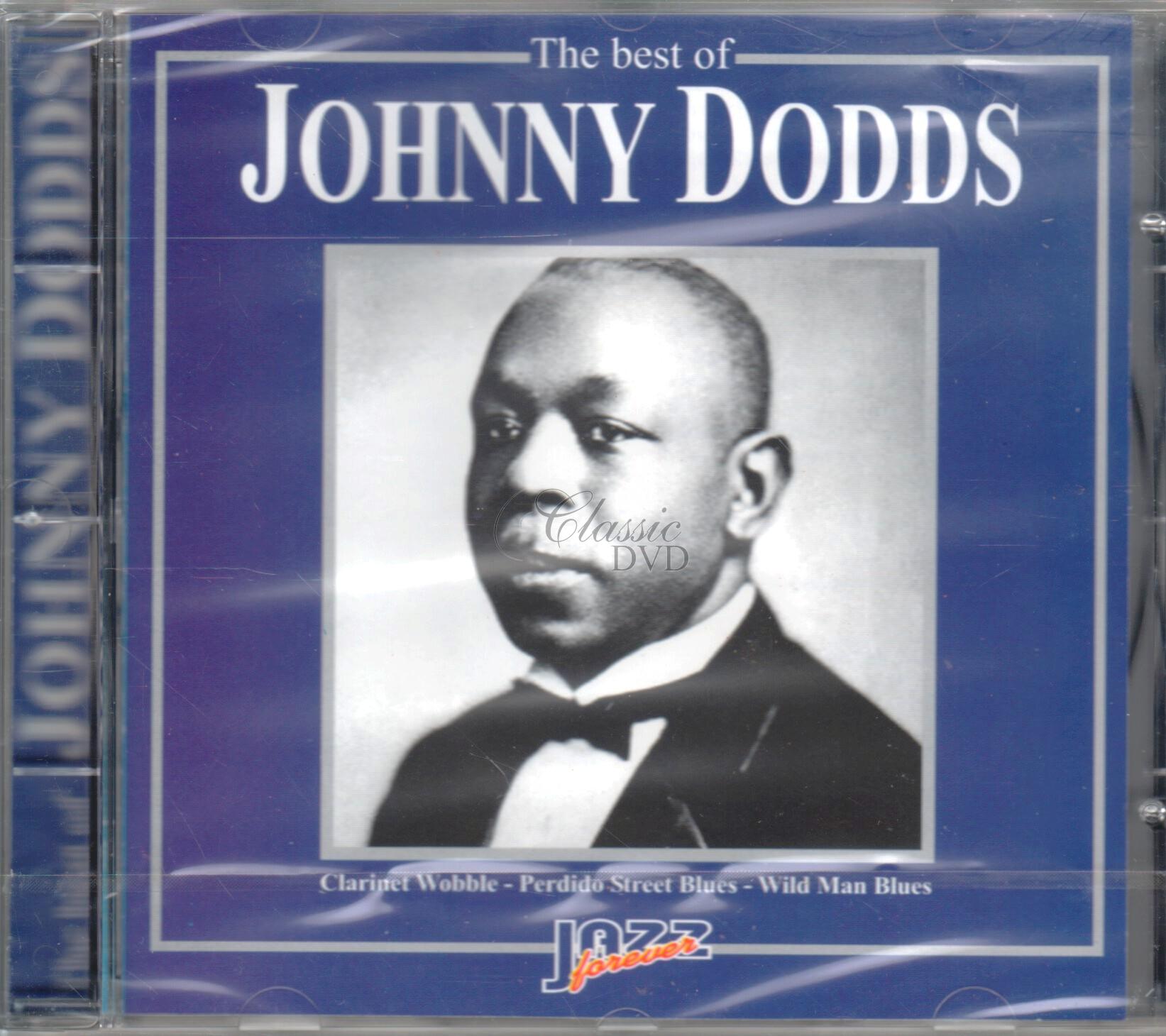 JOHNNY DODDS: The best of - Originální nahrávky (CD)
