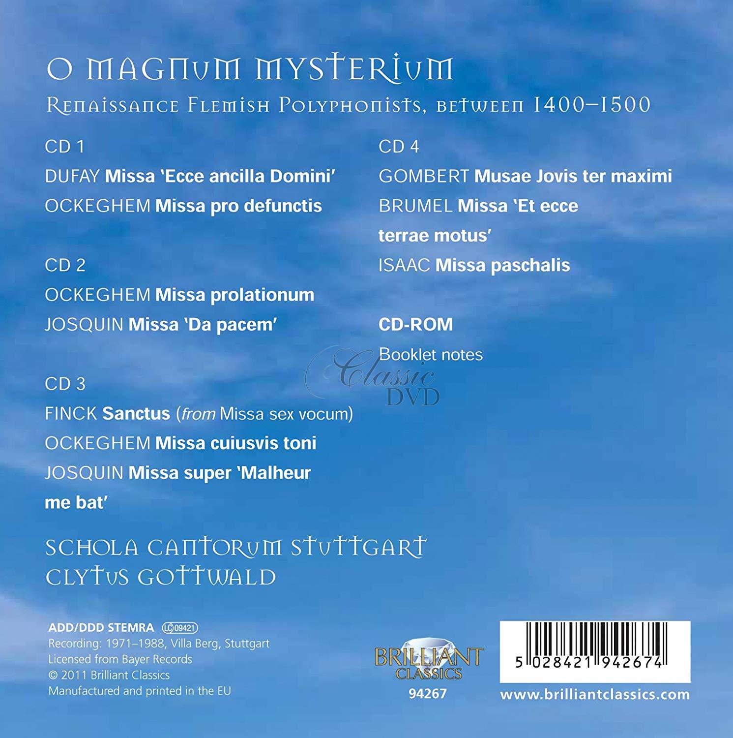 O MAGNUM MYSTERIUM / SCHOLA CANTORUM STUTTGART. CLYTUS GOTTWALD (4CD)