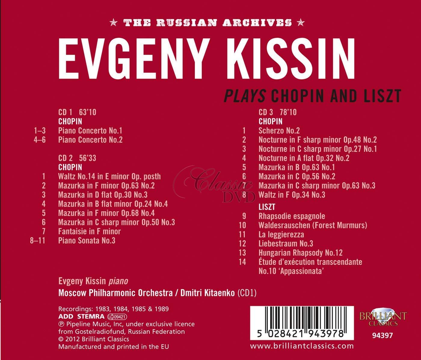 EVGENY KISSIN PLAYS CHOPIN AND LISZT (3CD)