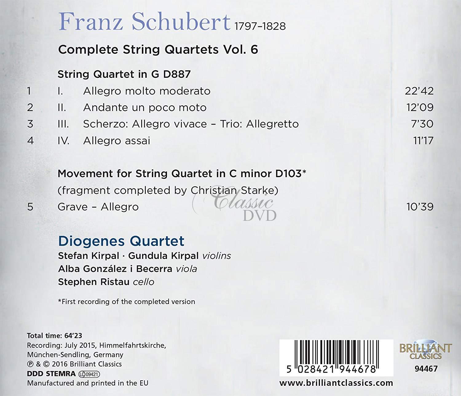 SCHUBERT: String Quartets Vol.6; Diogenes Quartet  (CD)