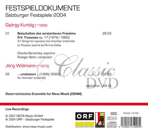 Kurtág, György / Widmann, Jörg - Botschaften des verstorbenen Fräulens R.V. Trussowa / …umdüstert… - Salzburger Festspiele 2004 (CD)