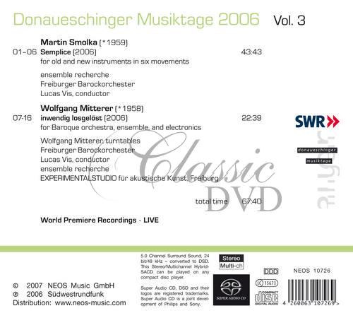 Donaueschinger Musiktage 2006 Vol. 3 / Martin Smolka, Wolfgang Mitterer (SACD)