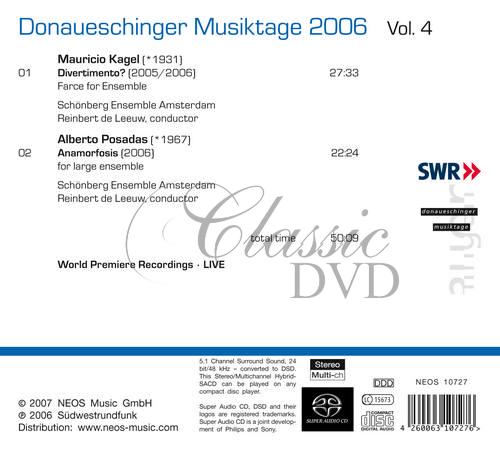 Donaueschinger Musiktage 2006 Vol. 4 - Mauricio Kagel, Alberto Posadas (SACD)