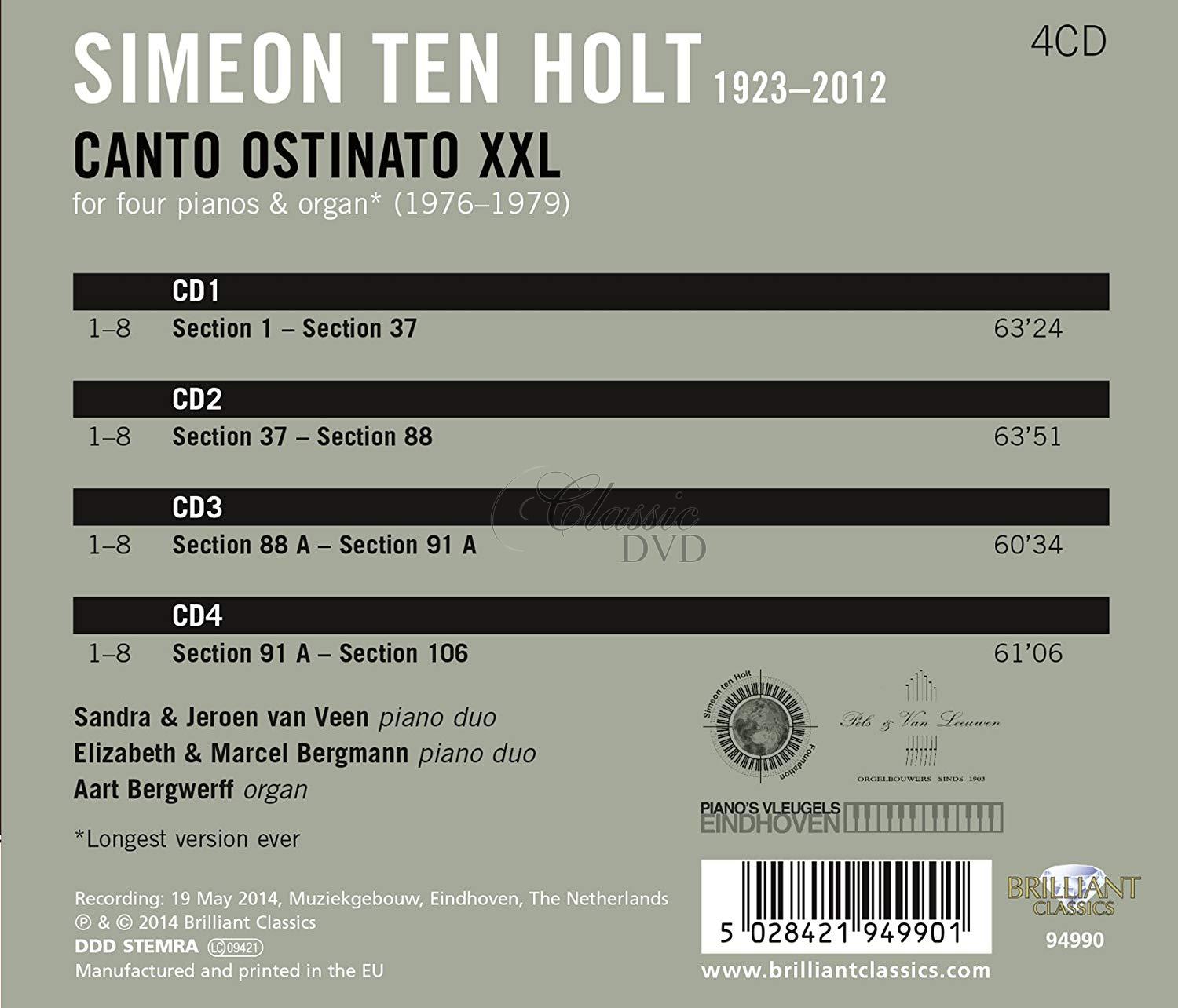 Ten Holt: Canto Ostinato XXL  for four pianos & organ (4CD)