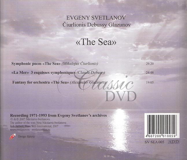 ČIURLIONIS / DEBUSSY / GLAZUNOV: The Sea, La Mer Yevgeni Svetlanov (CD)