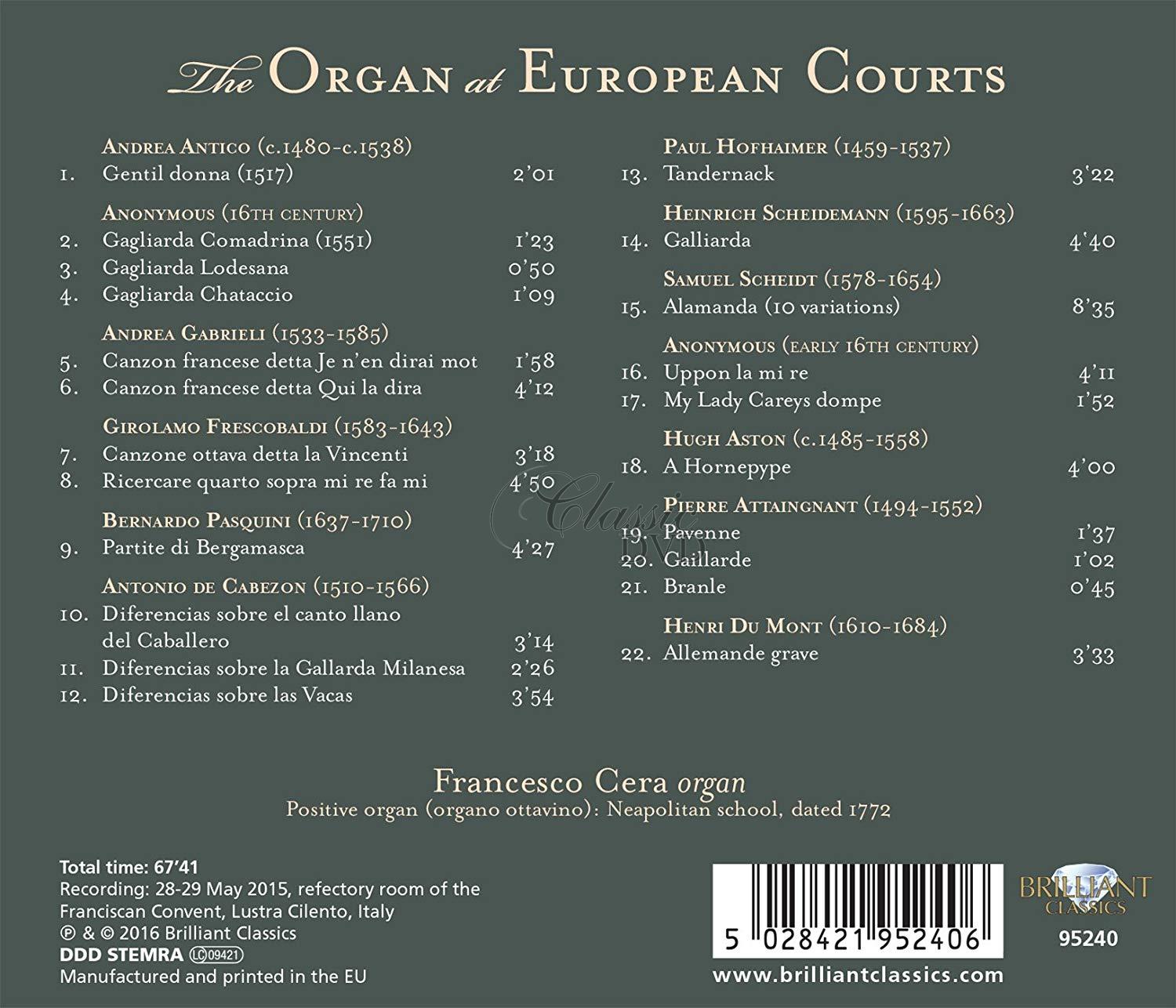 THE ORGAN AT EUROPEAN COURTS; Francesco Cera (CD)