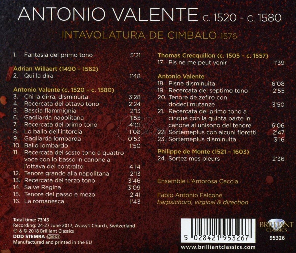 ANTONIO VALENTE Intavolatura de Cimbalo: Fabio Antonio Falcone (CD)