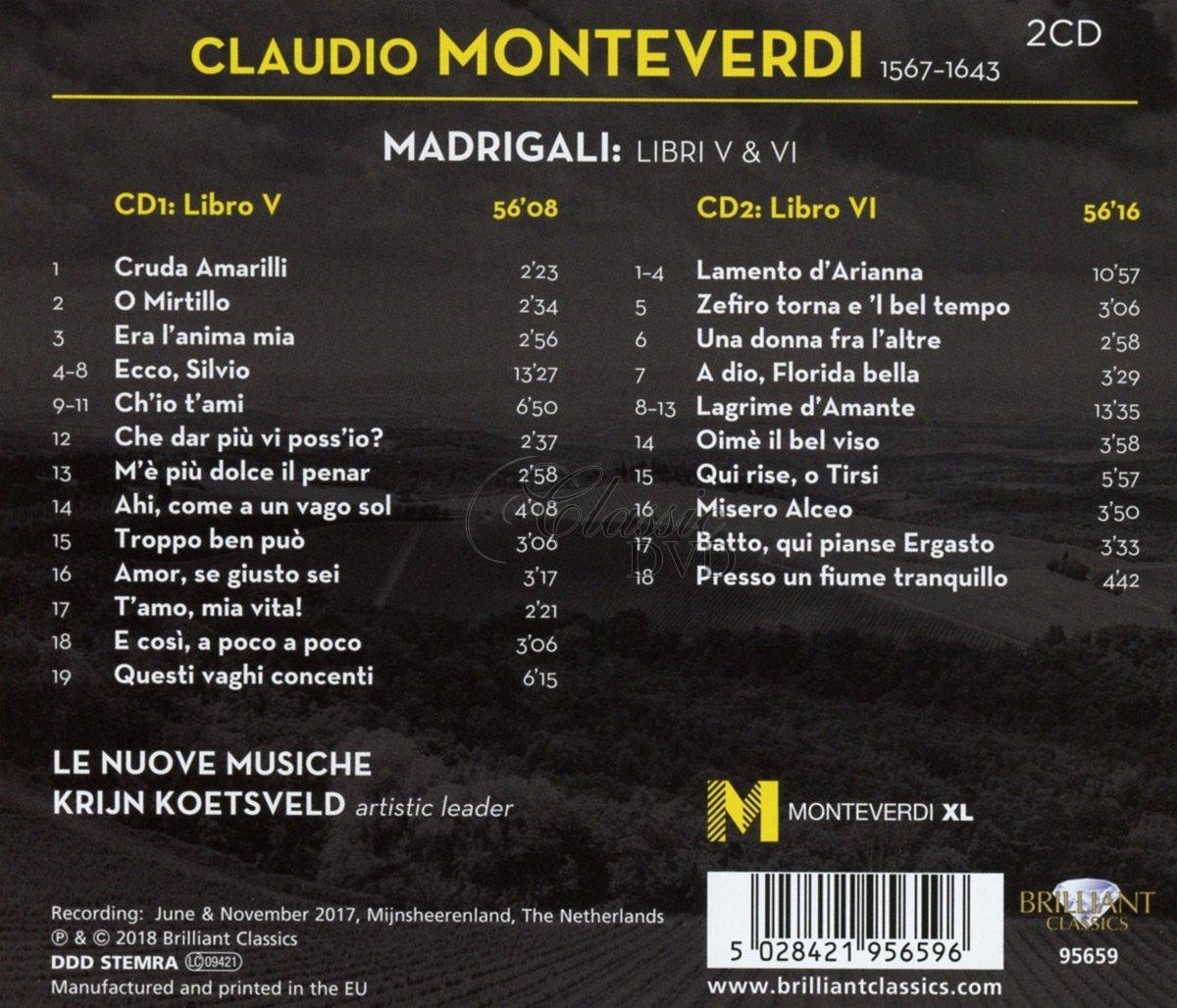 MONTEVERDI Madrigali Book V & VI Krijn Koetsveld, Le Nuove Musiche (2CD)