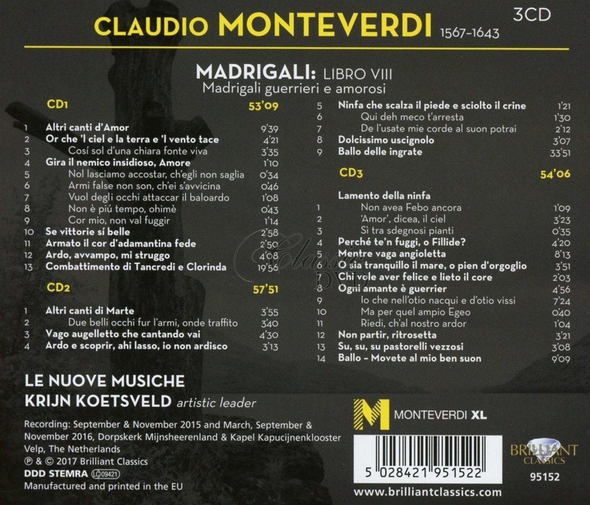 MONTEVERDI: Madrigali, Libro VIII; Le Nuove Musiche, Krijn Koetsveld (3CD)