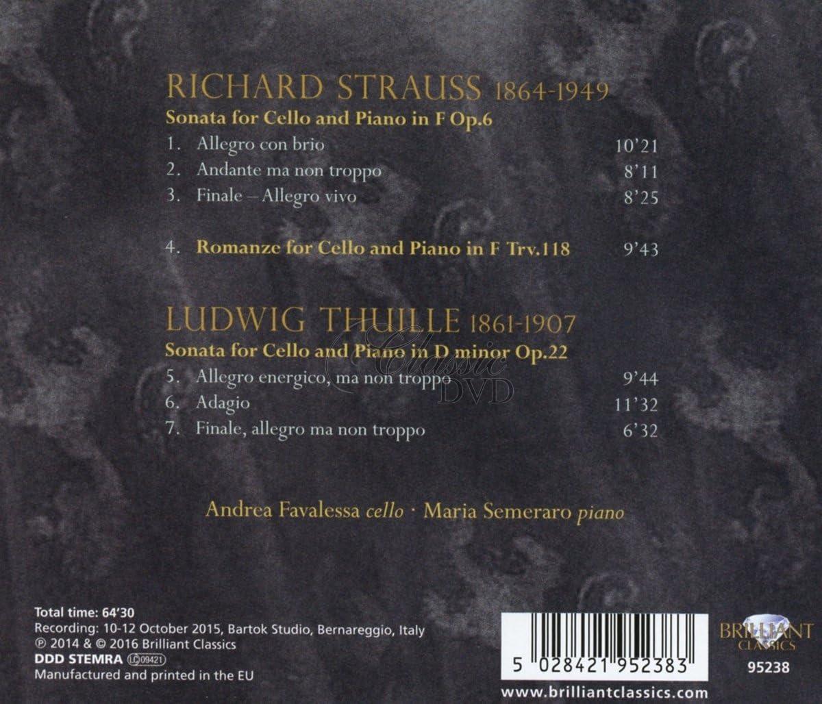 R. STRAUSS/THUILLE: Cello Sonatas; Andrea Favalessa, Maria Semeraro (CD)