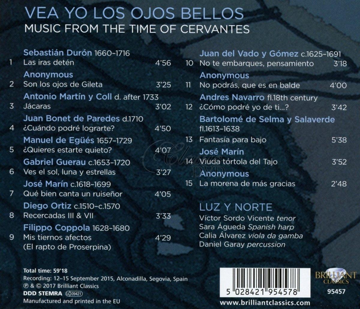VEA YO LOS OJOS BELLOS, MUSIC FROM THE TIME OF CERVANTES (CD)