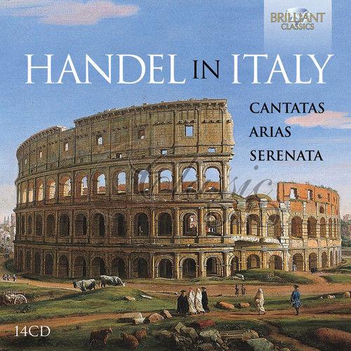 HANDEL IN ITALY Cantatas, Arias, Serenata (14CD)