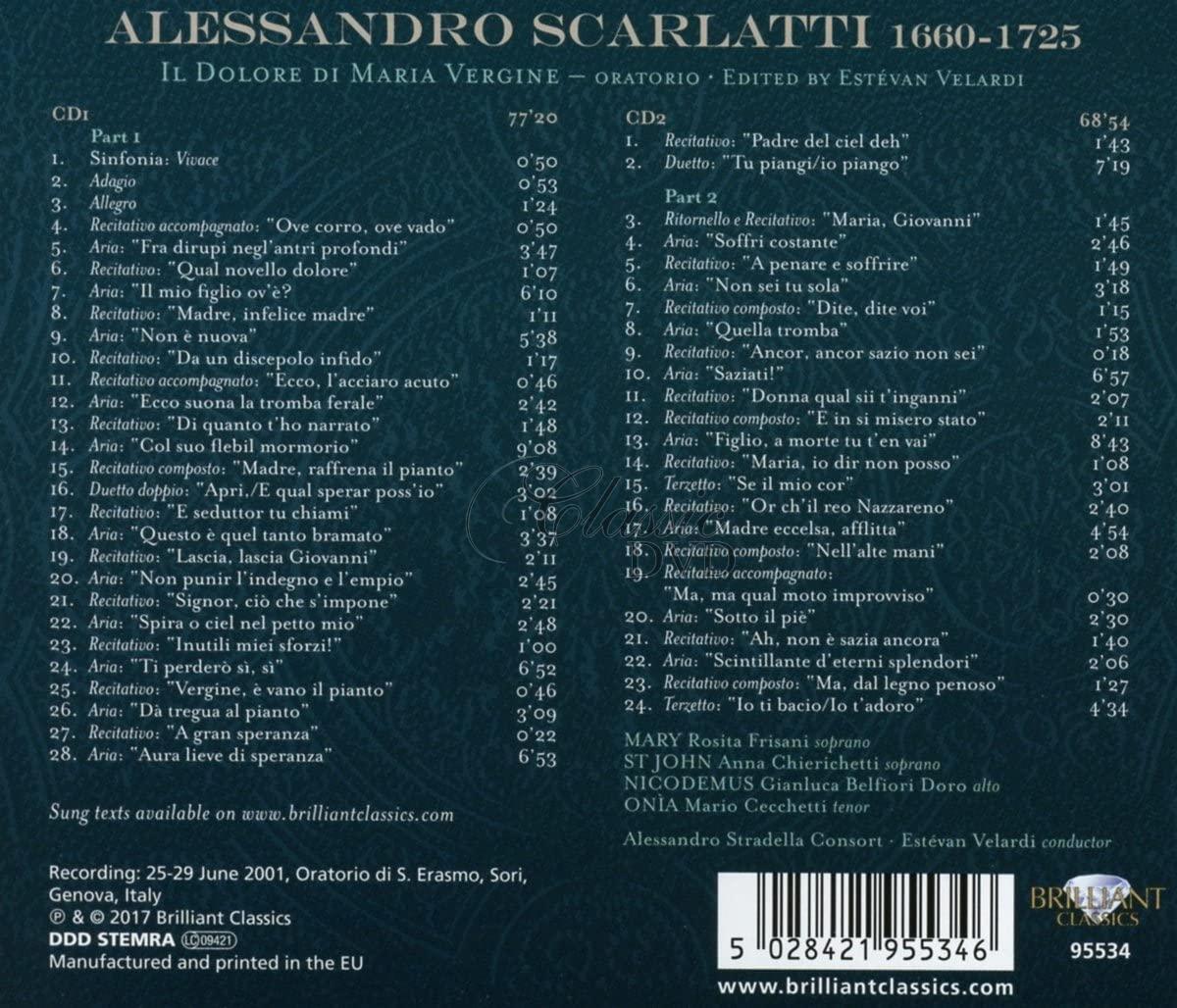 ALESSANDRO SCARLATTI Il dolore di Maria Vergine: Alessandro Stradella Consort, Estévan Velardi (2CD)