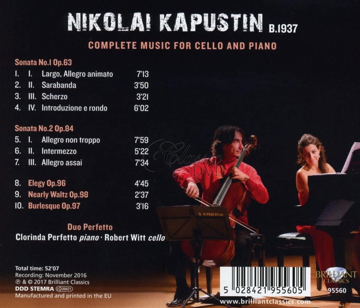 NIKOLAI KAPUSTIN Complete Music for Cello and Piano; Duo Perfetto (CD)