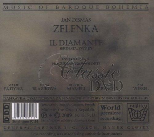 JAN DISMAS ZELENKA Il Diamante (Serenata). Zwv 177. Ens Inegal. Viktora (2CD)