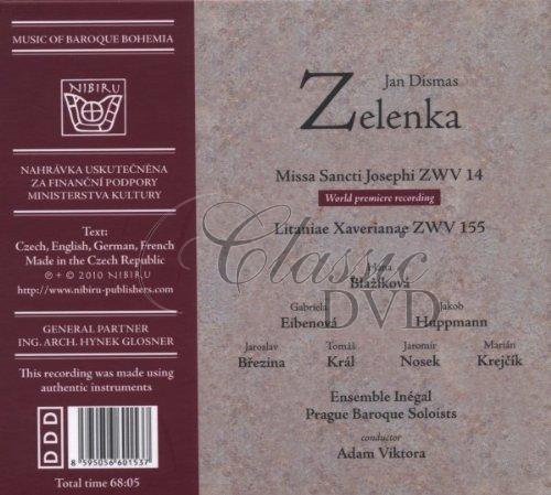 JAN DISMAS ZELENKA Missa Sancti Josephi Zwv 14; Litanie Xaverianae Zwv 155. Ens Inegal. Viktora (CD)
