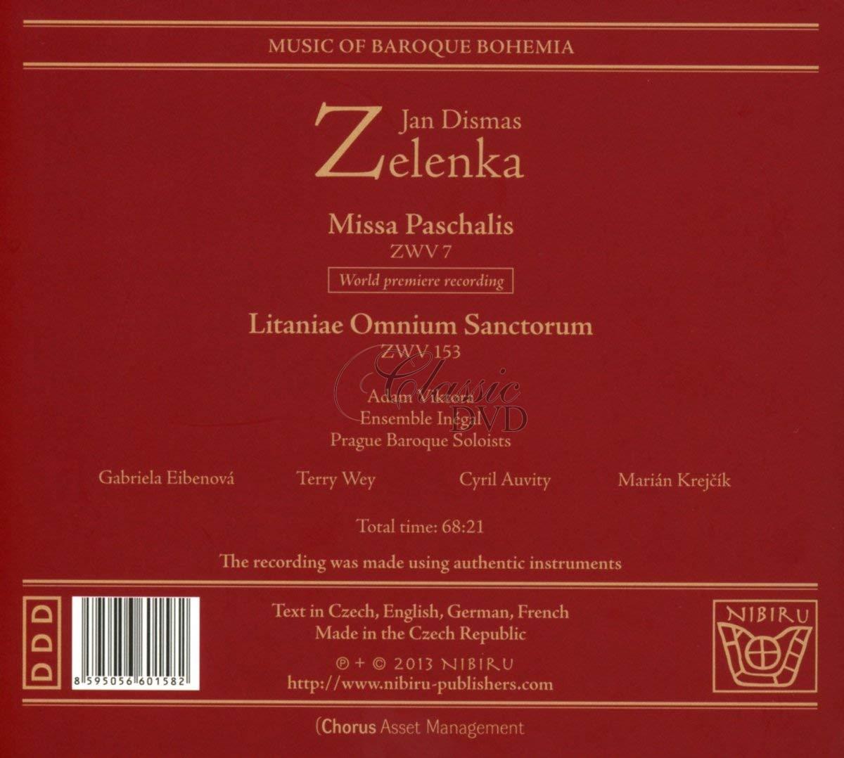 JAN DISMAS ZELENKA Missa Paschalis ZWV 7. Litaniae Omnium Sanctorum ZWV 153 (CD)