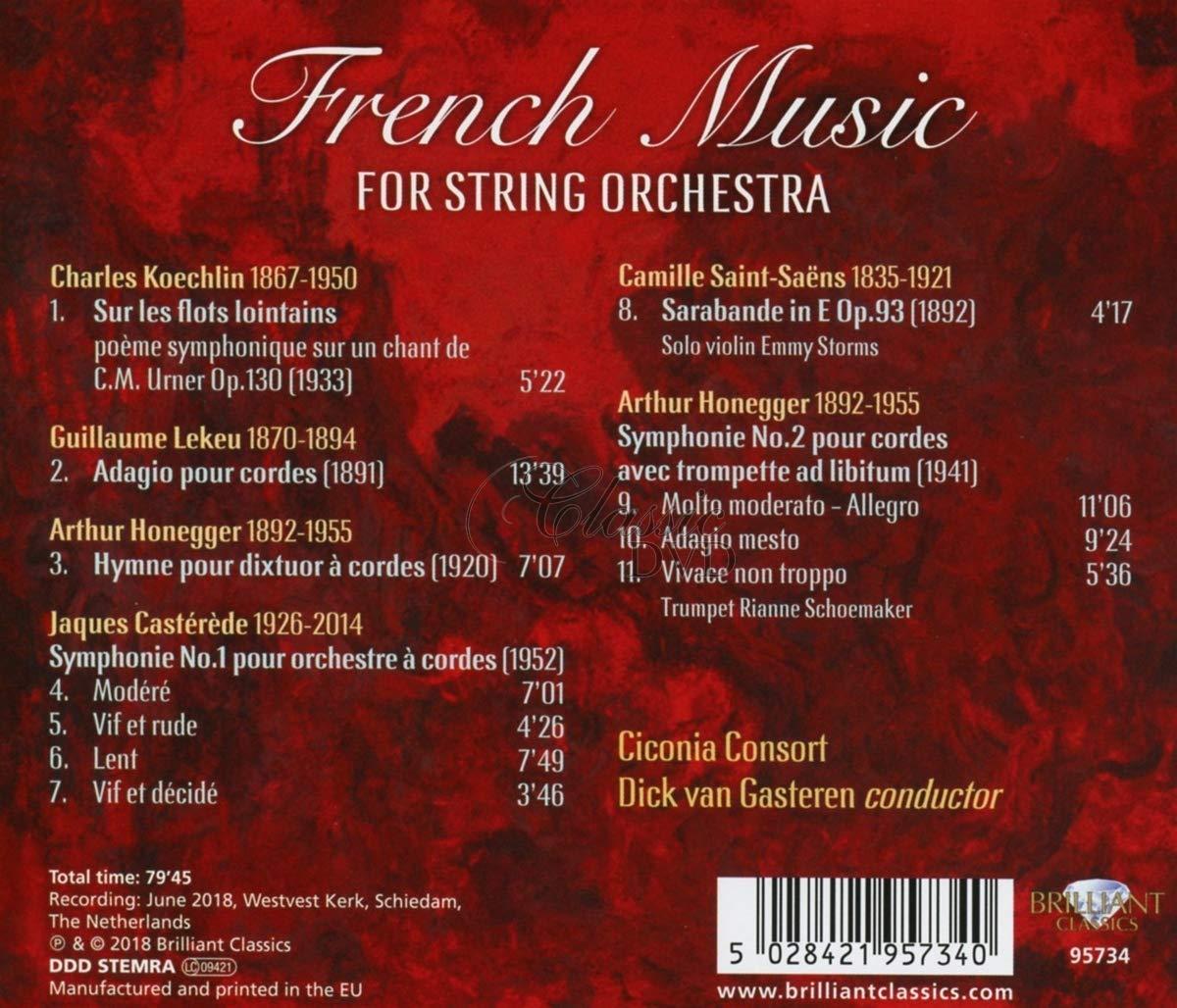 FRENCH MUSIC FOR STRING ORCHESTRA, Koechlin, Lekeu, Honneger, Castérède, Saint-Saëns (CD)