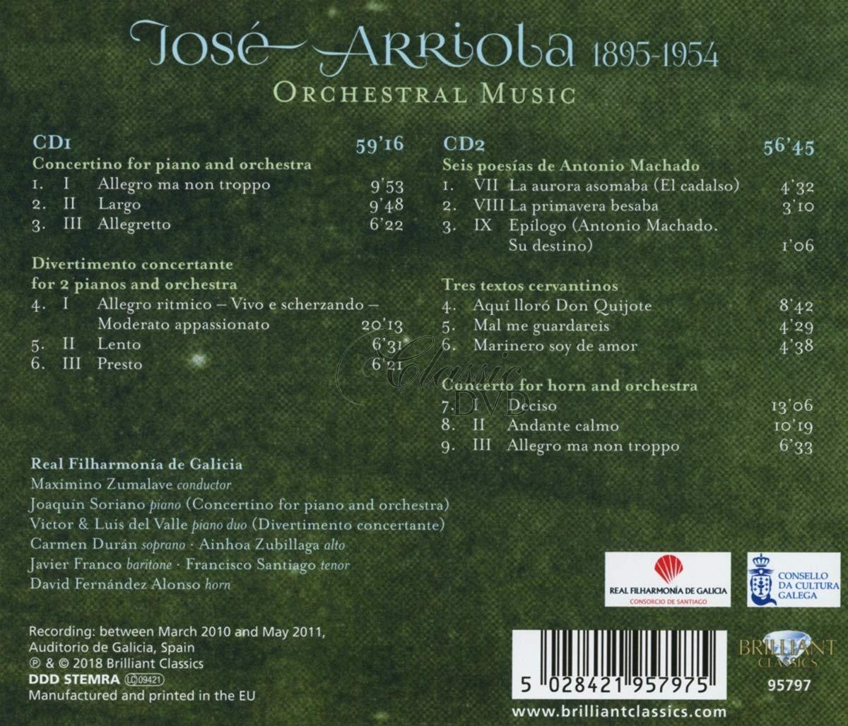 JOSÉ ARRIOLA: Orchestral Music; Real Filharmonia de Galicia (2CD)