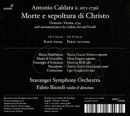 ANTONIO CALDARA (c.1671-1736) Morte e sepoltura di Christo Oratorio. Vienna, 1724 (2CD)