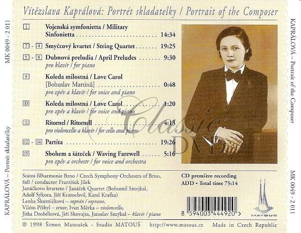 VITEZSLAVA KAPRALOVA: Portrait Of The Composer (CD)