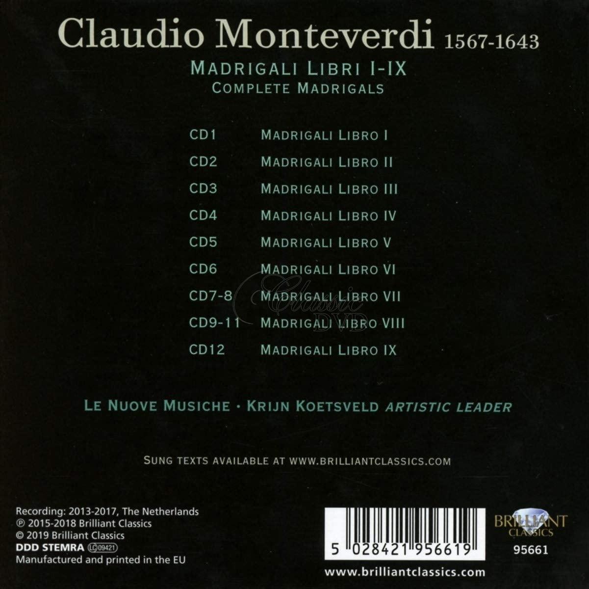 MONTEVERDI: Complete Madrigals: Le Nuove Musiche, Krijn Koetsveld (12CD)