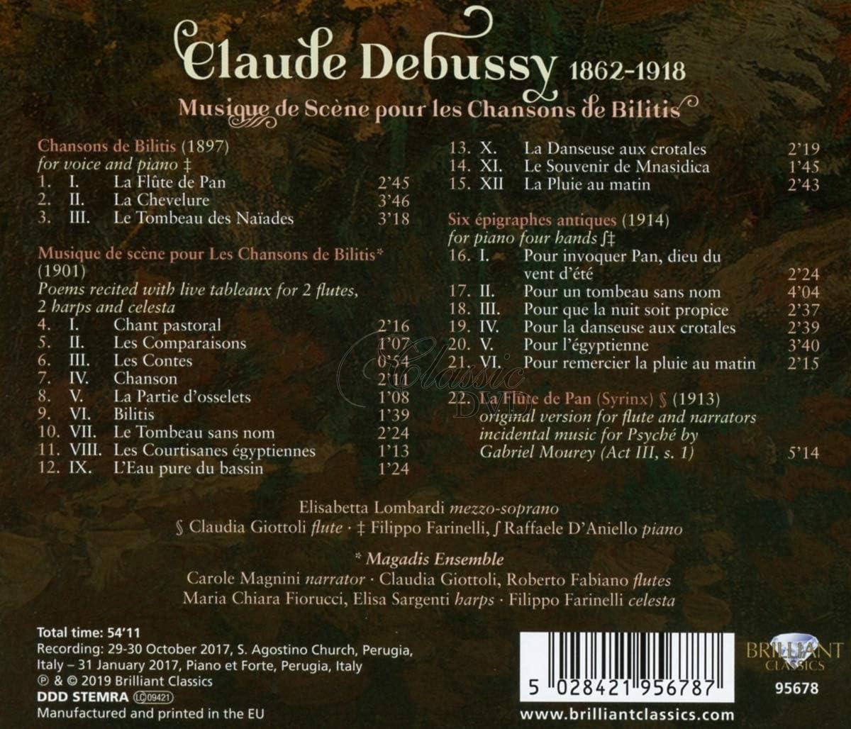 DEBUSSY: Musique de Scene - Chansons de Bilitis, Musique de scène pour Les Chansons de Bilits, Six épigraphes antiques, La Flûte de Pan (CD)