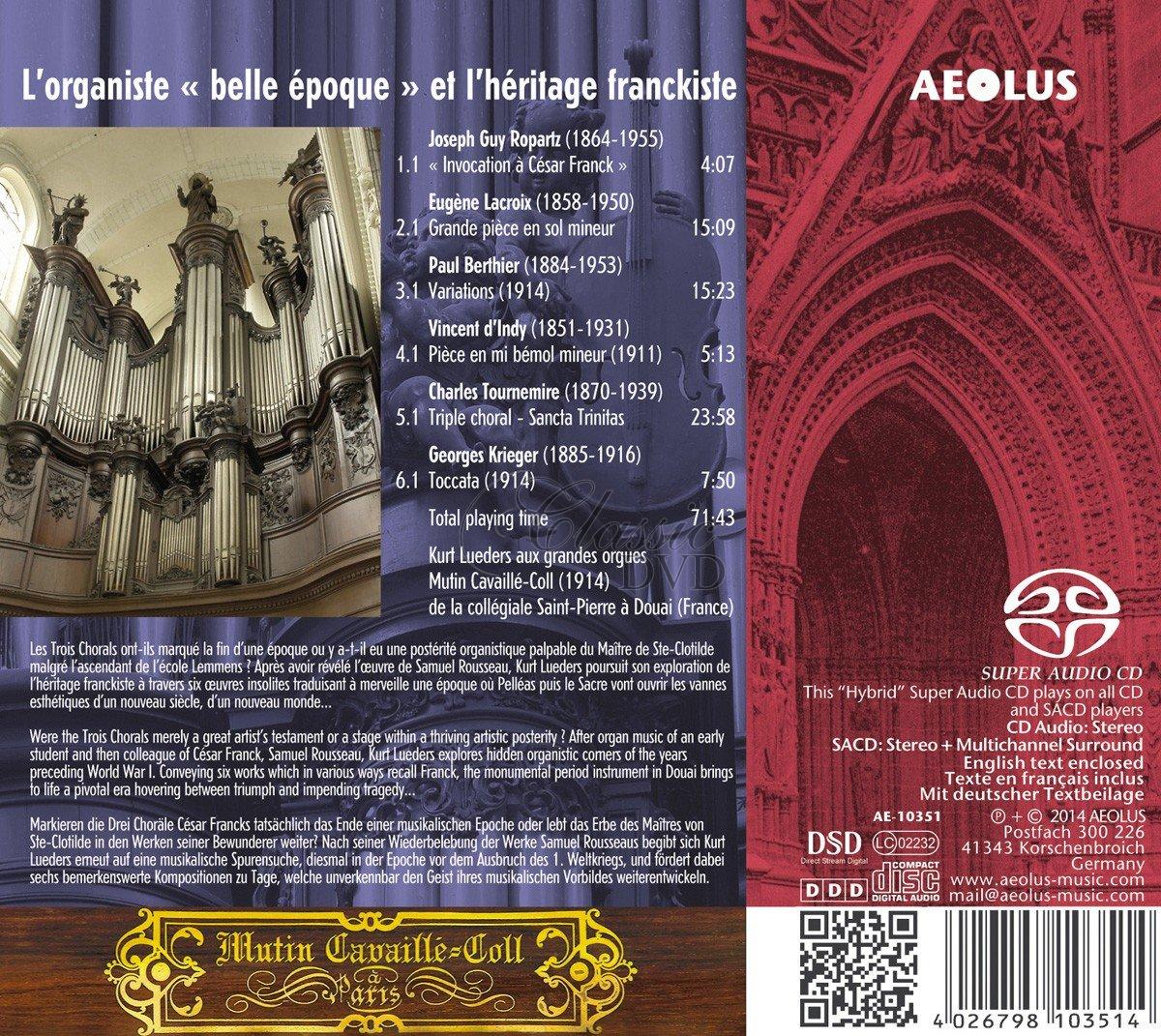 Cesar Franck - L'Organiste (SACD)