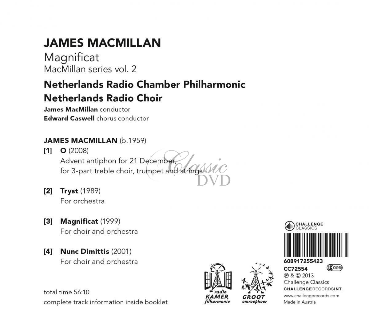 JAMES MACMILLAN: MAGNIFICAT. NETHERLANDS RADIO CHAMBER PHILHARMONIC.JAMES MACMILLAN (CD)