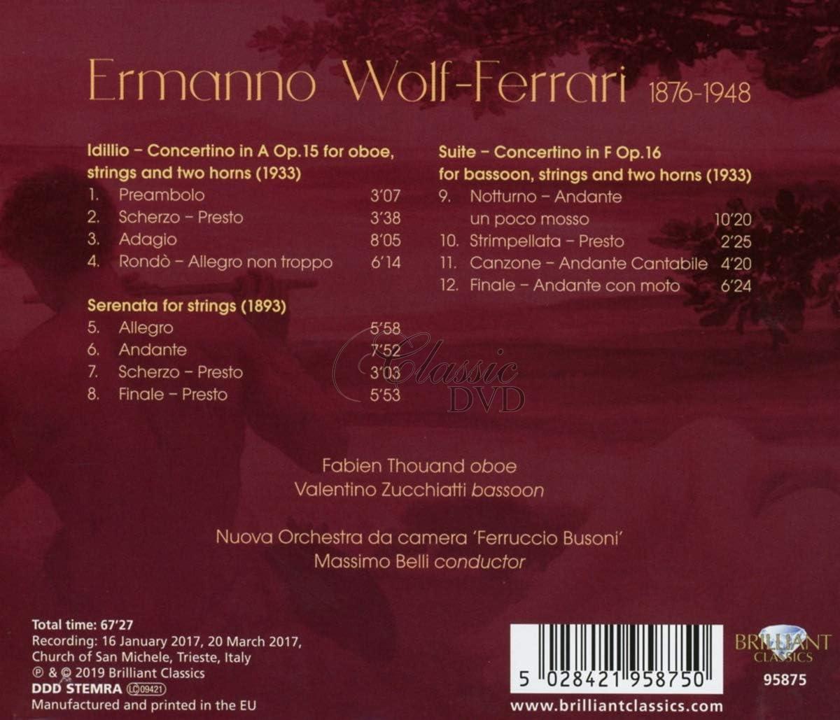 WOLF-FERRARI: Idillio, Serenata, Suite Concertino (CD)