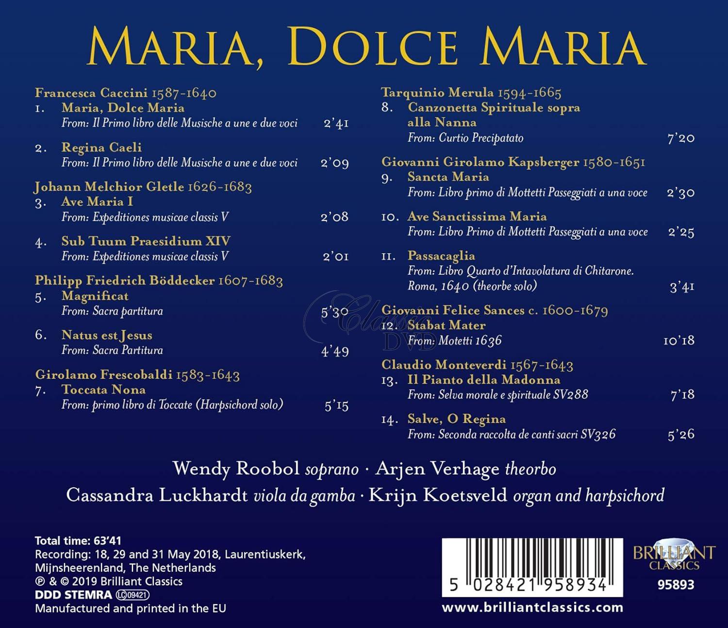 MARIA, DOLCE MARIA; Wendy Roobol, Arjen Verhage, Cassandra Luckhardt, Krijn Koetsveld (CD)