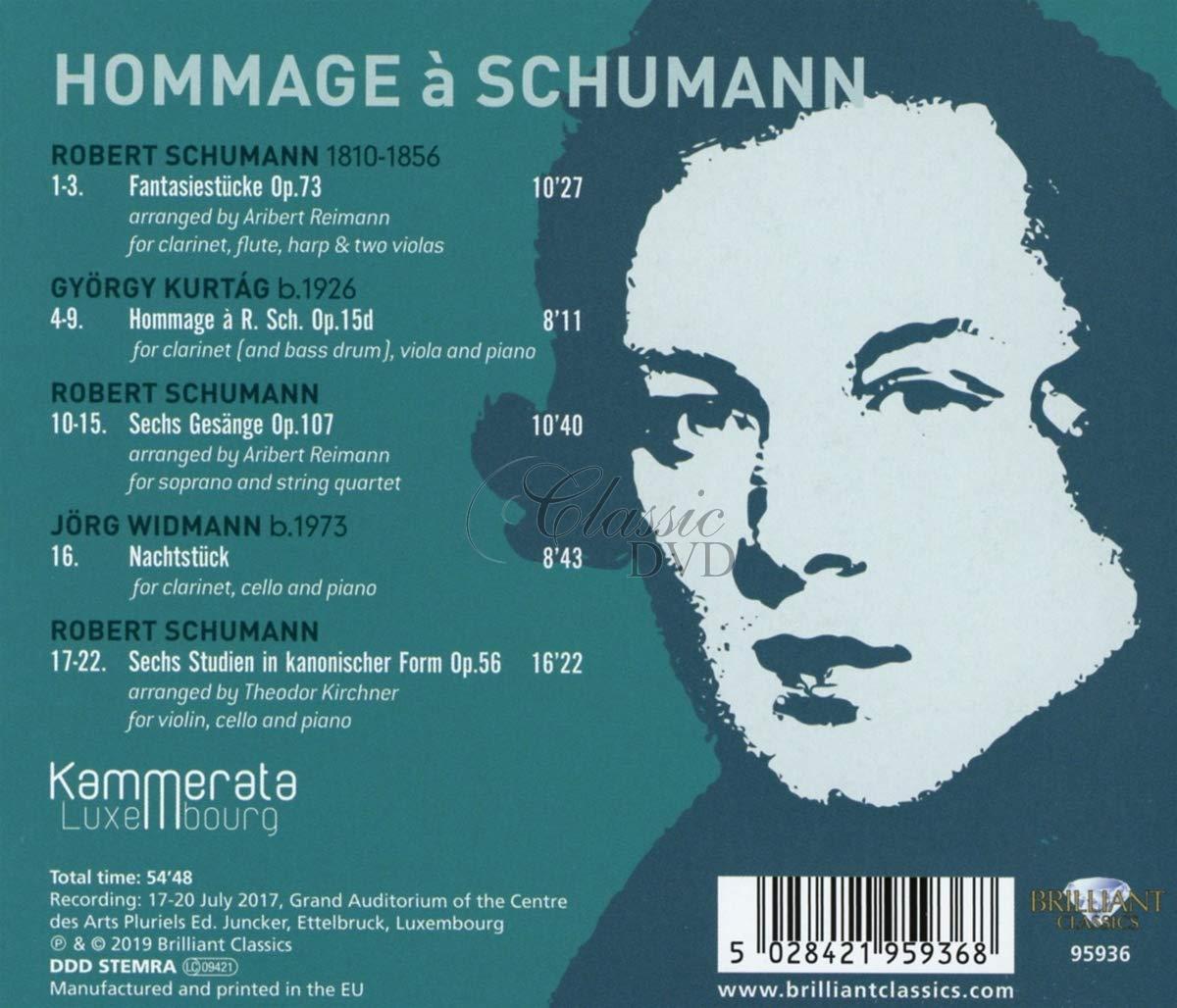 HOMMAGE A SCHUMANN; Kammerata Luxembourg (CD)