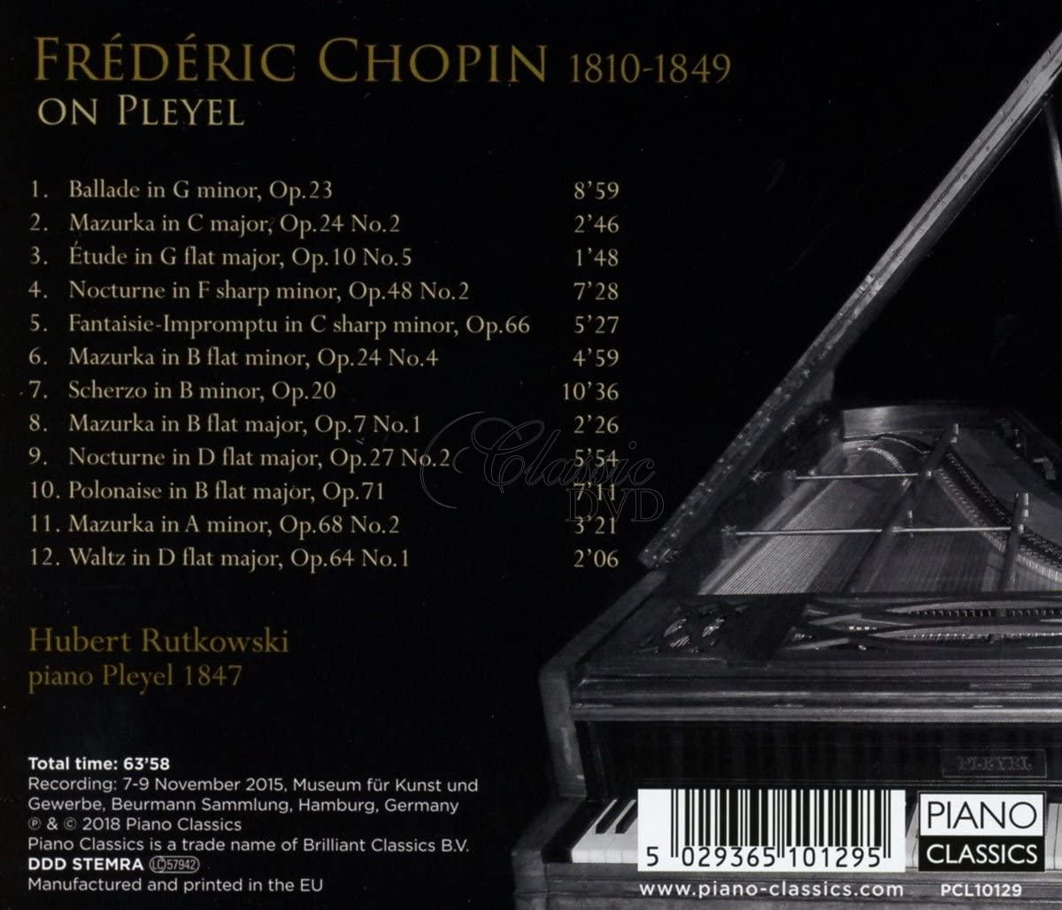 Chopin: Hubert Rutkowski on Pleyel. Hubert Rutkowski (CD)