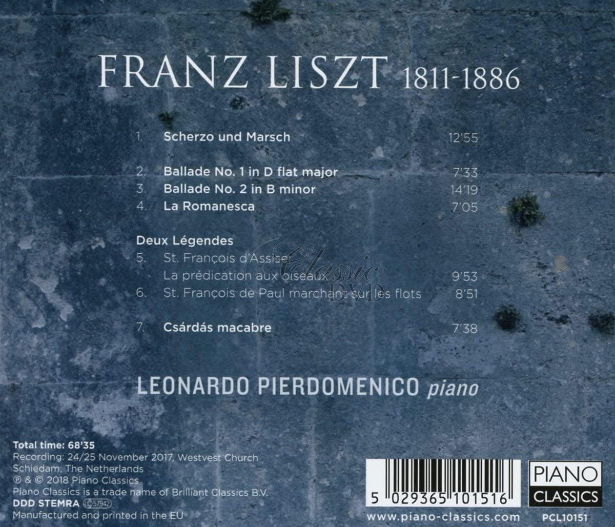 Liszt: Scherzo & Marsch, 2 Ballades, La Romanesca, 2 Légendes, Csárdás macabre. Leonardo Pierdomenico (CD)