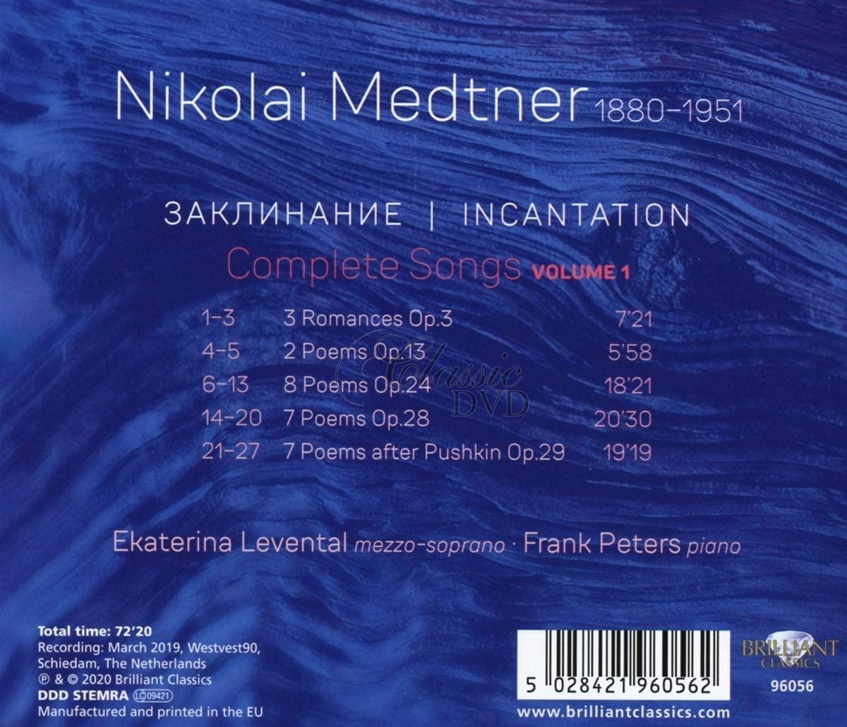 Medtner: Incantation, Complete Songs, Vol. 1 (CD)