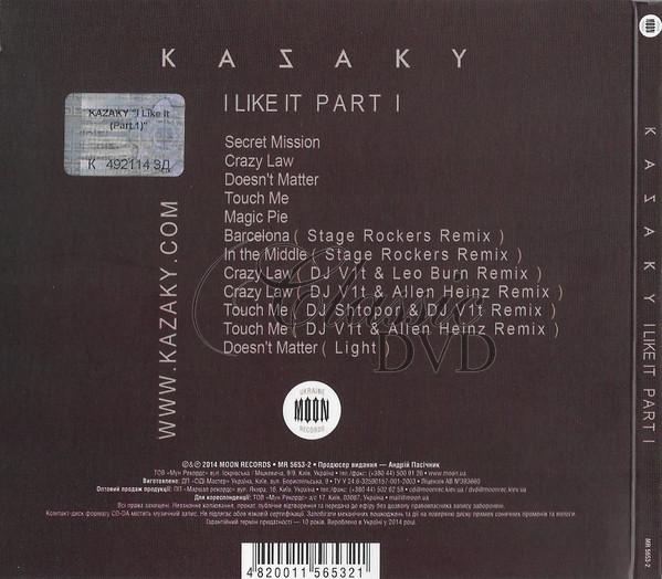 KAZAKY I Like It - Part 1 (CD)