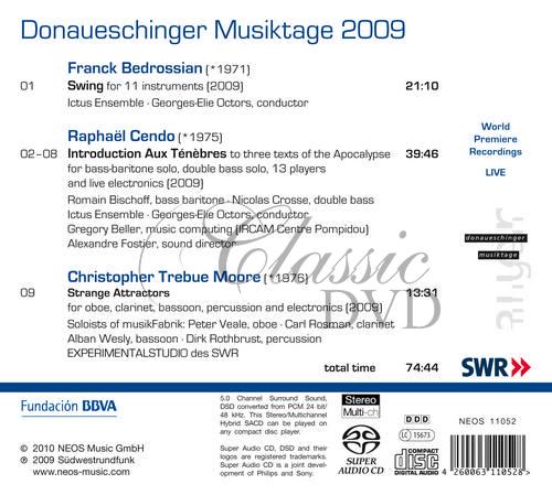 DONAUESCHINGER MUSIKTAGE 2009 Vol.2 Franck Bedrossian, Raphaël Cendo, Christopher Trebue Moore (SACD)