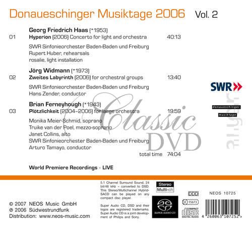 Donaueschinger Musiktage 2006 Vol.2 / Georg Friedrich Haas, Jörg Widmann (SACD)