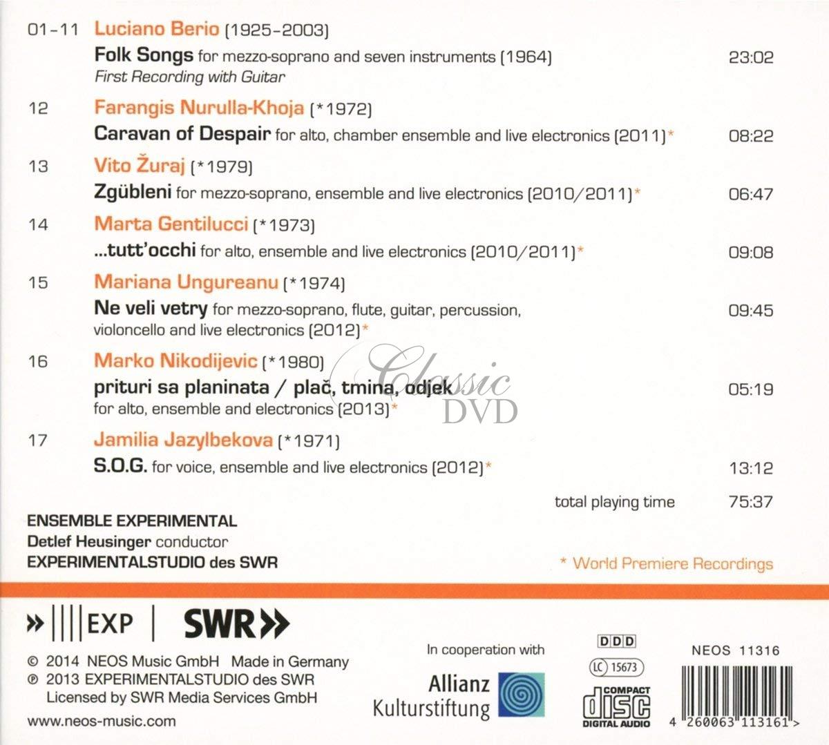 Luciano Berio, Farangis Nurulla-Khoja, Vito Zuraj, Marta Gentilucci, Mariana Ungureanu, Marko Nikodijevic, Jamilia Jazylbekova - Folk Songs (CD)