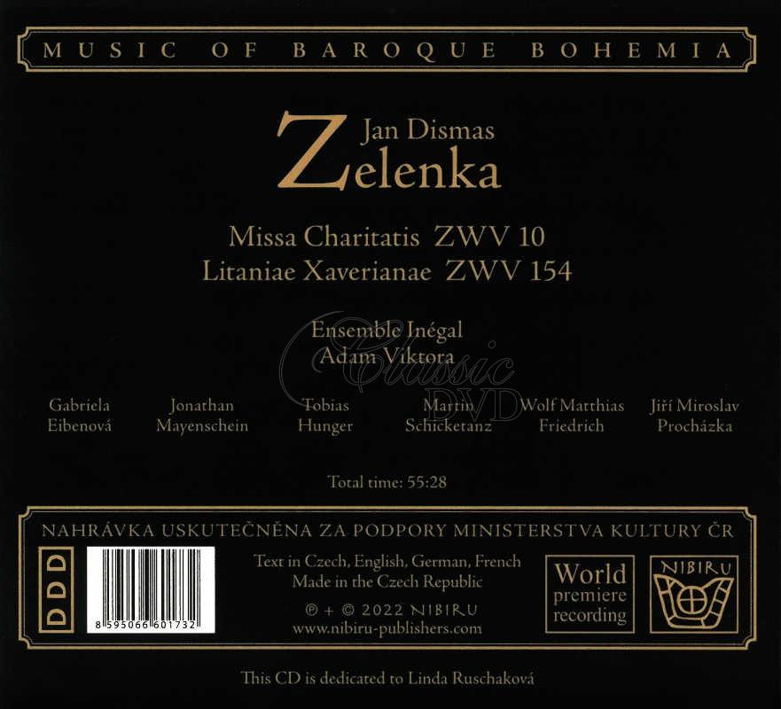JAN DISMAS ZELENKA Missa Charitatis ZWV 10, Litanie Xaverianae ZWV 154  (CD)