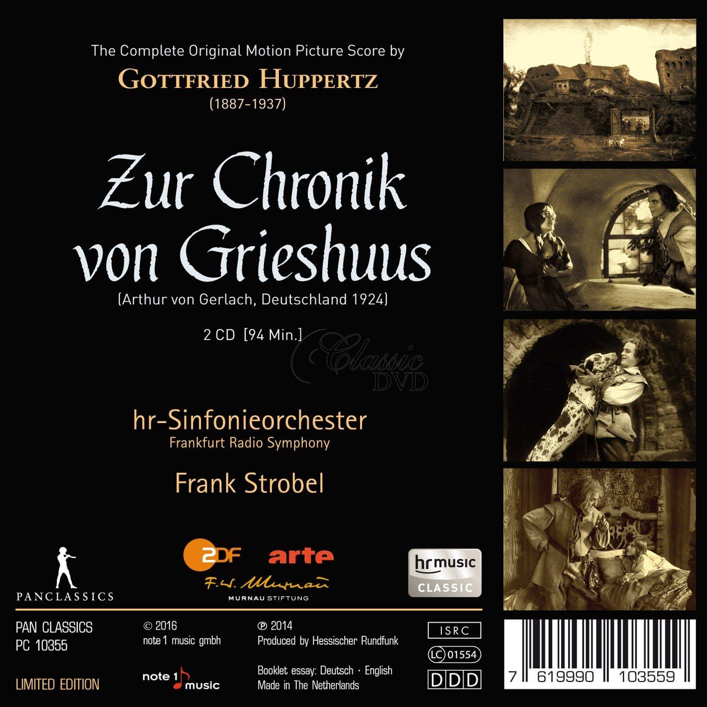 Gottfried Huppertz - Zur Chronik von Grieshuus Filmmusik (2CD)