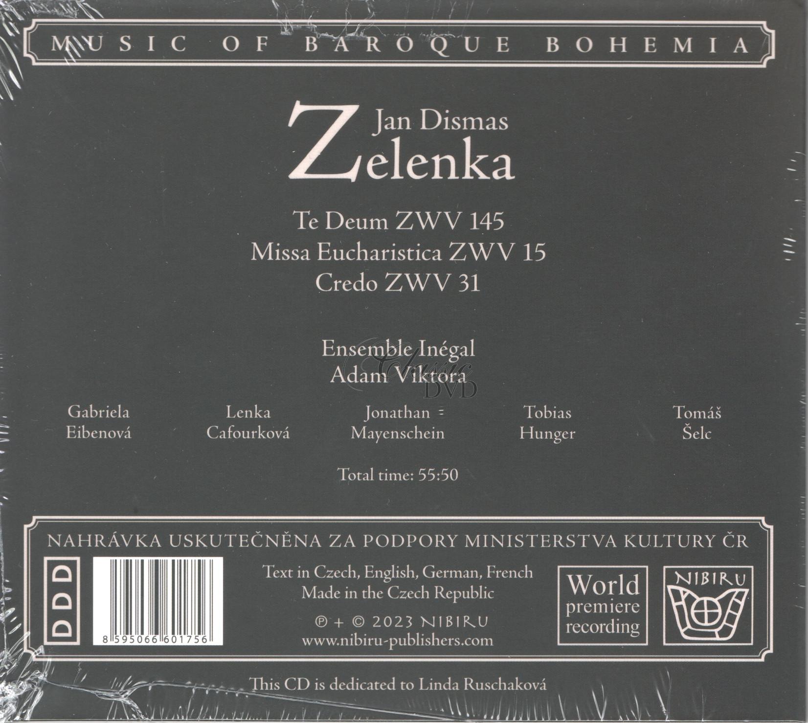 JAN DISMAS ZELENKA Missa Eucharistica ZW 15, Te Deum ZW 145, Credo ZW 31  (CD)