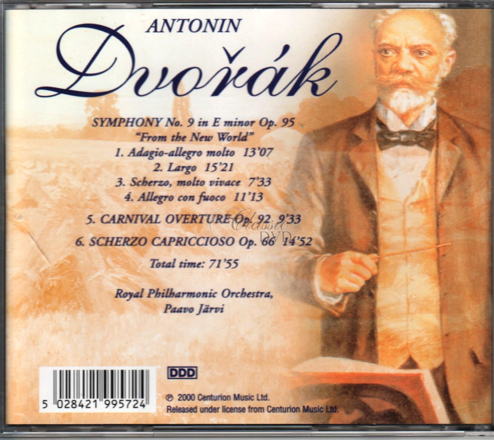 DVOŘÁK: SYMPHONY No. 9 in E minor Op. 95 "From the New World", CARNIVAL OVERTURE Op. 92, SCHERZO CAPRICCIOSO Op. 66 (CD)